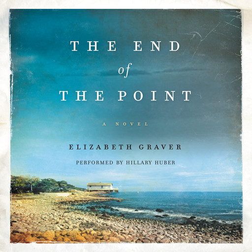 The End of the Point, Elizabeth Graver