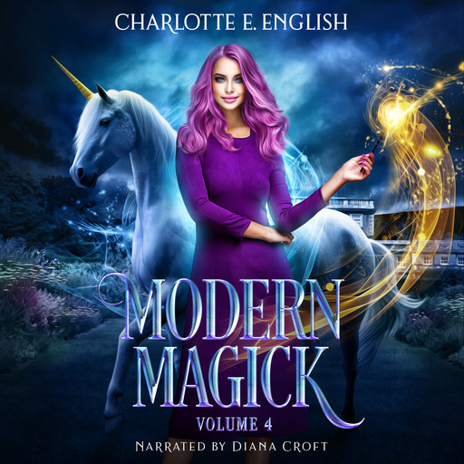 Modern Magick, Volume 4, Charlotte E. English