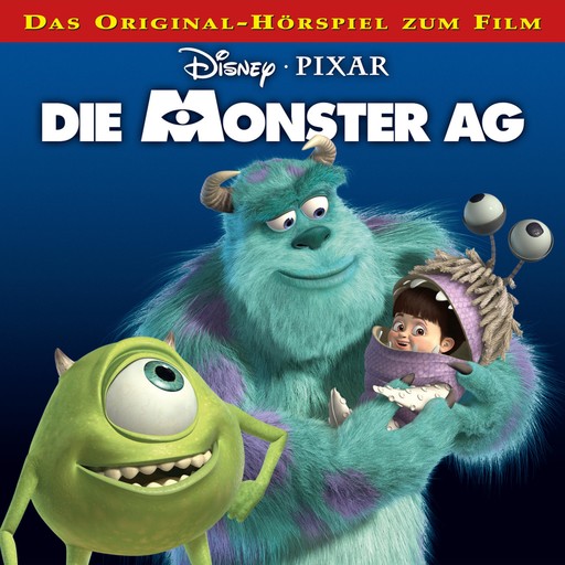 Die Monster AG (Das Original-Hörspiel zum Disney/Pixar Film), Die Monster AG Hörspiel