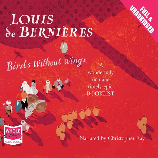 Birds Without Wings, Louis De Bernières
