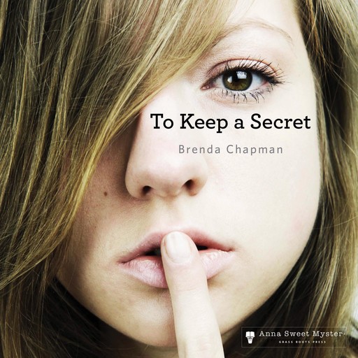 To Keep a Secret, Brenda Chapman