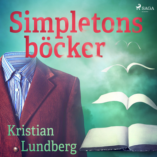 Simpletons böcker, Kristian Lundberg