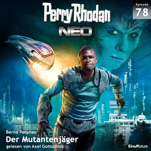 Perry Rhodan Neo 78: Der Mutantenjäger, Bernd Perplies