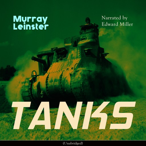 Tanks, Murray Leinster