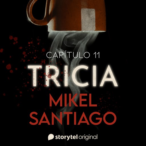 Tricia - S01E11, Mikel Santiago