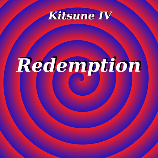 Kitsune IV: Redemption, Aaron Sapiro
