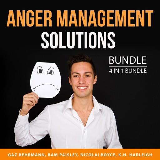 Anger Management Solutions Bundle, 4 in 1 Bundle, K.H. Harleigh, Nicolai Boyce, Gaz Behrmann, Ram Paisley