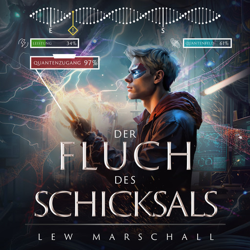 Der Fluch des Schicksals - Heirs of the Phoenix - Ein LitRPG-Roman, Band 5 (ungekürzt), Lew Marschall