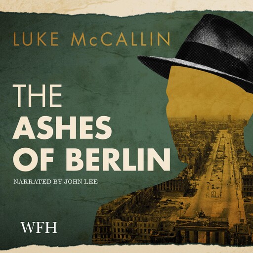 The Ashes of Berlin, Luke McCallin