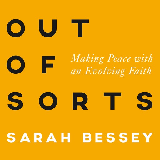 Out of Sorts, Sarah Bessey