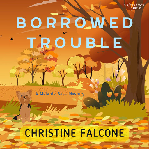Borrowed Trouble, Christine Falcone