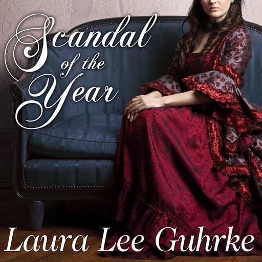 Scandal of the Year, Laura Lee Guhrke