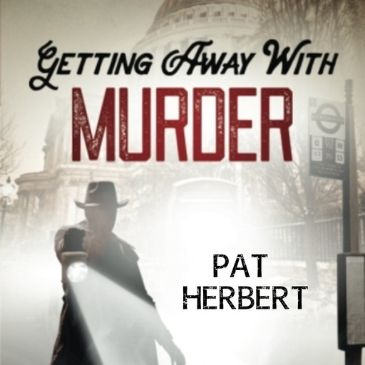 Getting Away with Murder, Pat Herbert