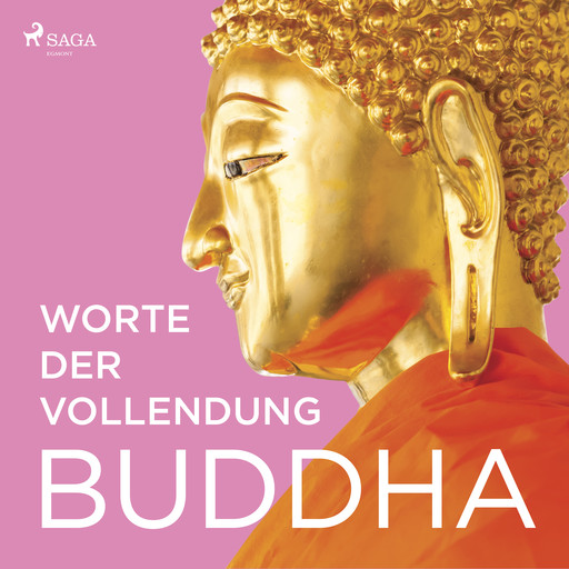 Worte der Vollendung, - Buddha