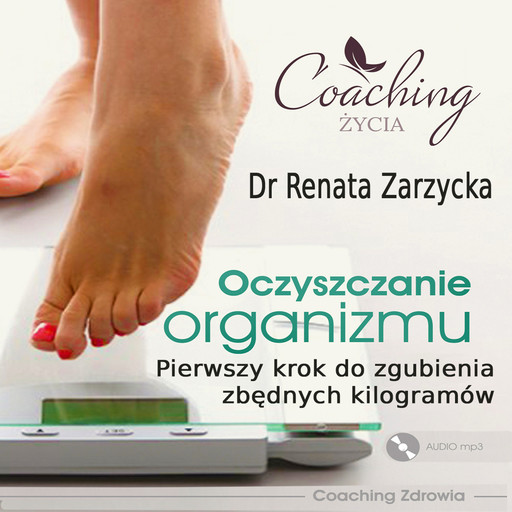 Oczyszczanie organizmu, Renata Zarzycka