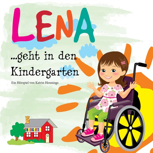 Lena geht in den Kindergarten, 