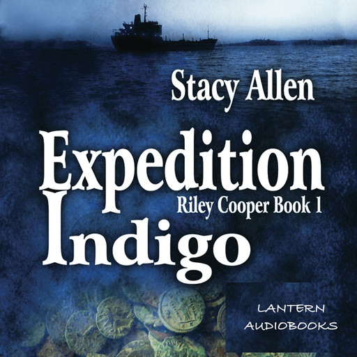 Expedition Indigo: Riley Cooper, Book 1, Stacy Allen
