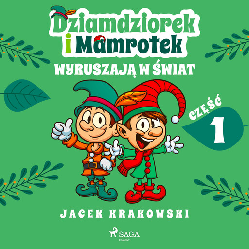 Dziamdziorek i Mamrotek wyruszają w świat, Jacek Krakowski