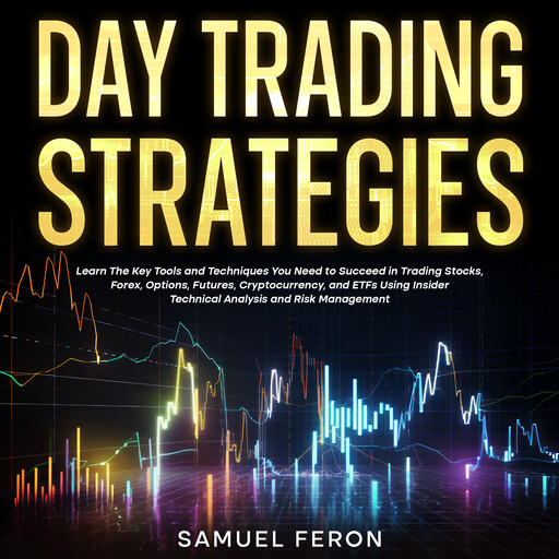 Day Trading Strategies, Samuel Feron