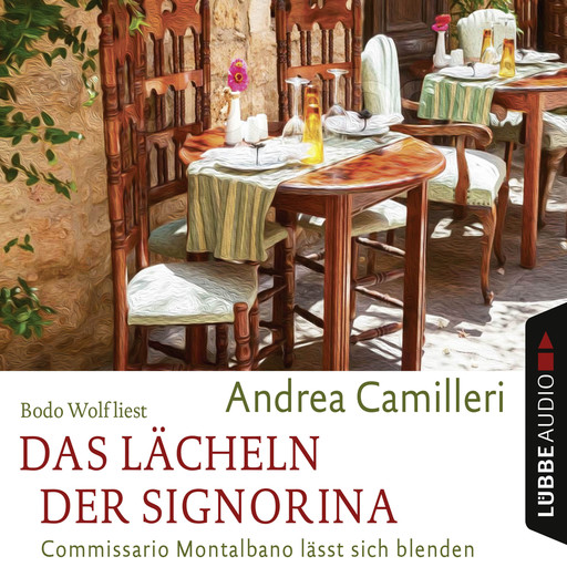 Das Lächeln der Signorina - Commissario Montalbano - Commissario Montalbano lässt sich blenden, Band 17, Andrea Camilleri