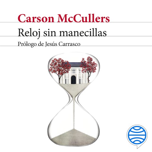 Reloj sin manecillas, Carson McCullers