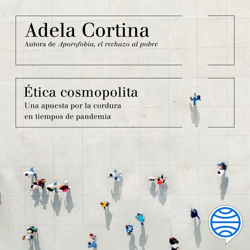 Ética cosmopolita, Adela Cortina Orts