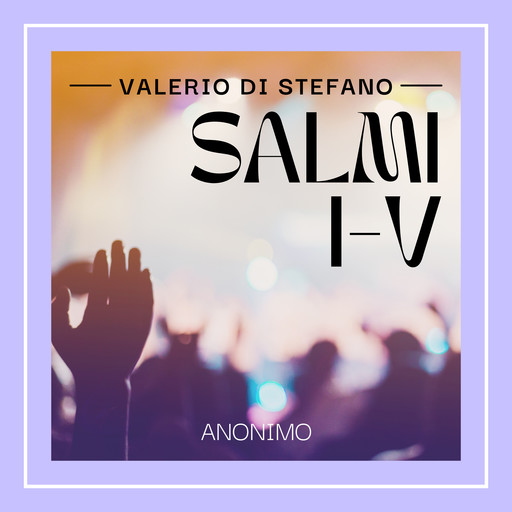 Salmi I-V, Anónimo, Giovanni Luzzi