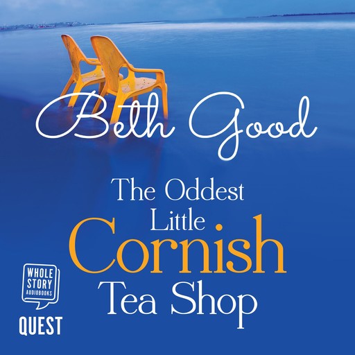 The Oddest Little Cornish Tea Shop, Beth Good