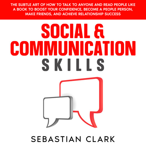 Social &amp; Communication Skills, Sebastian Clark