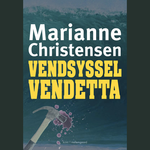 Vendsysselvendetta, Marianne Christensen