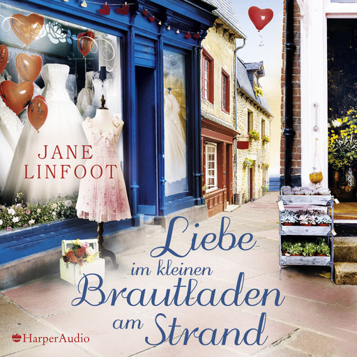 Liebe im kleinen Brautladen am Strand (ungekürzt), Jane Linfoot