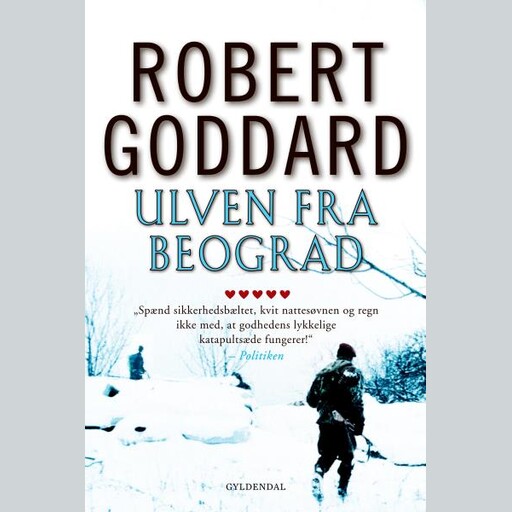 Ulven fra Beograd, Robert Goddard