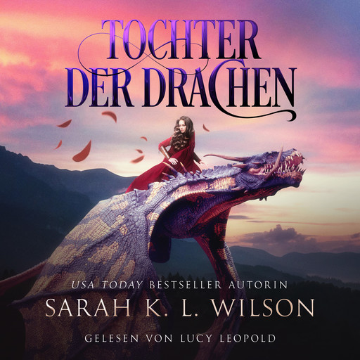 Tochter der Drachen - Winterfeld Hörbuch, Sarah K.L. Wilson
