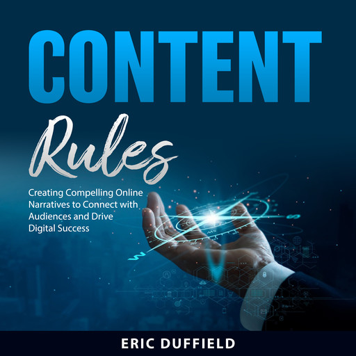 Content Rules, Eric Duffield