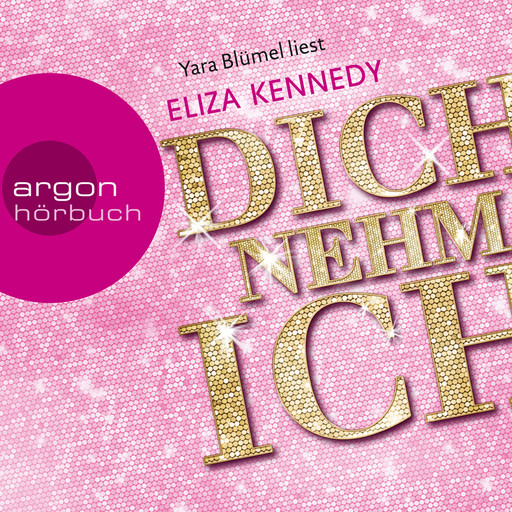 Dich nehm ich (Gekürzte Fassung), Eliza Kennedy