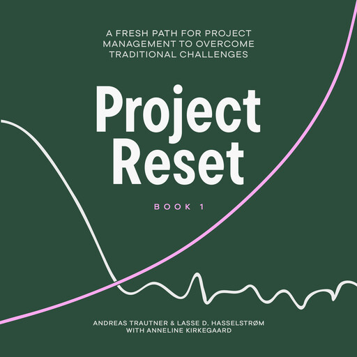 Project Reset, Andreas Trautner, Lasse Hasselstrøm