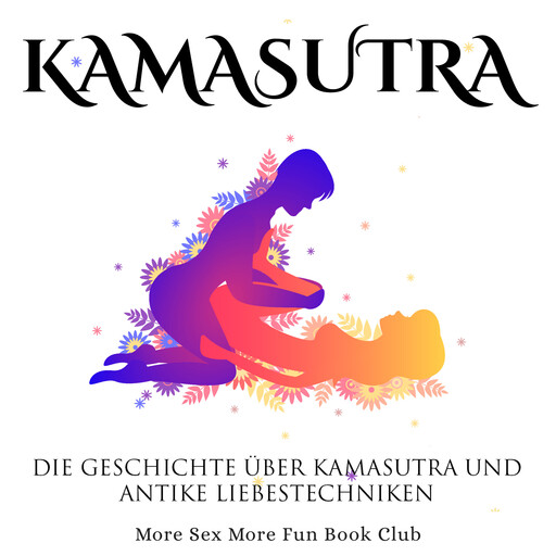 Kamasutra, More Sex More Fun Book Club