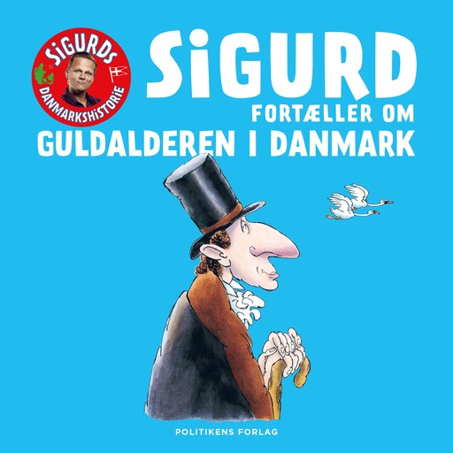 Sigurd fortæller om guldalderen i Danmark, Sigurd Barrett