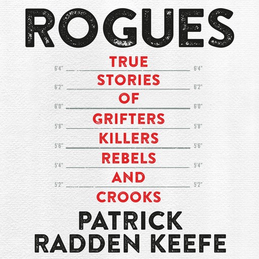 Rogues, Patrick Radden Keefe