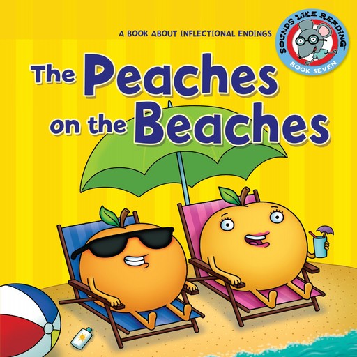 The Peaches on the Beaches, Brian P. Cleary, Jason Miskimins
