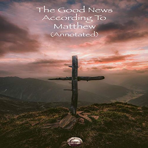 The Good News According to Matthew (Annotated), Michael Johnson