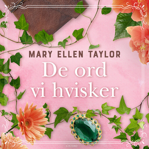 De ord vi hvisker, Mary Ellen Taylor