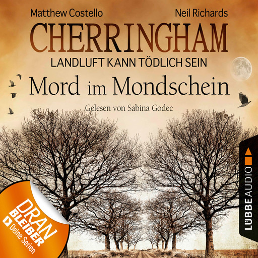 Cherringham - Landluft kann tödlich sein, Folge 3: Mord im Mondschein (DEU) (gekürzt), Matthew Costello, Neil Richards