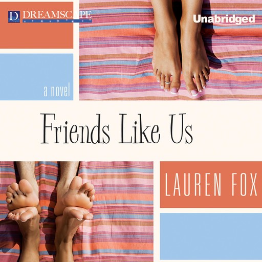 Friends Like Us, Lauren Fox