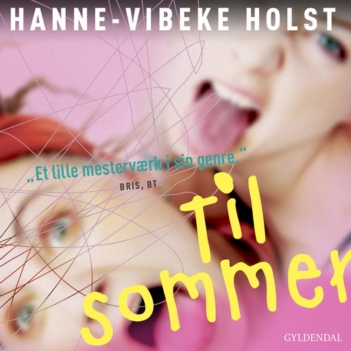 Til sommer, Hanne-Vibeke Holst