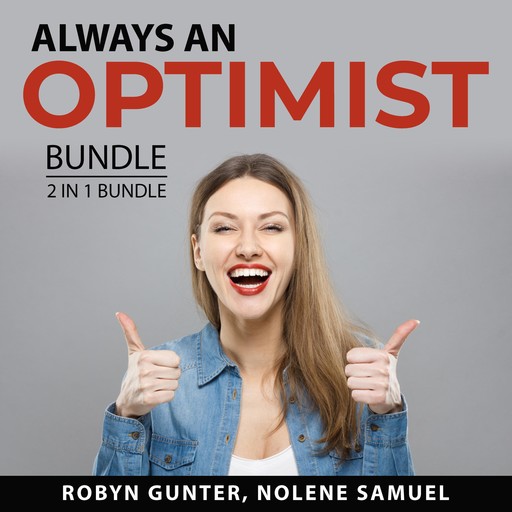 Always an Optimist Bundle, 2 in 1 Bundle, Nolene Samuel, Robyn Gunter