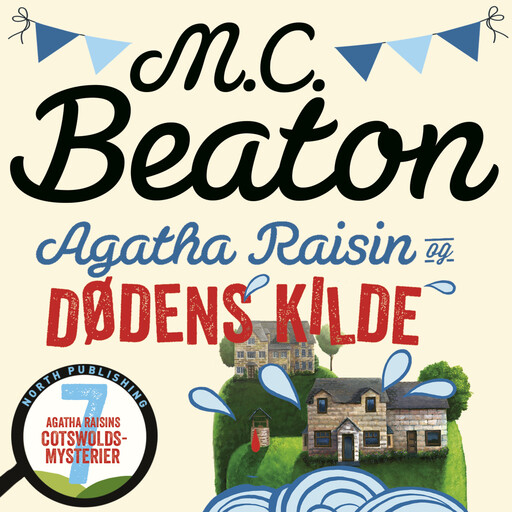 Agatha Raisin og dødens kilde, M.C. Beaton