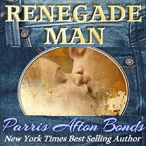 Renegade Man, Parris Afton Bonds