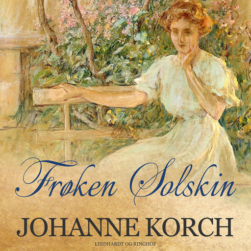 Frøken Solskin, Johanne Korch