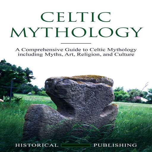 Celtic Mythology, Historical Publishing